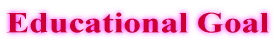 Educational Goal